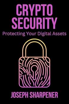Crypto Asset Security